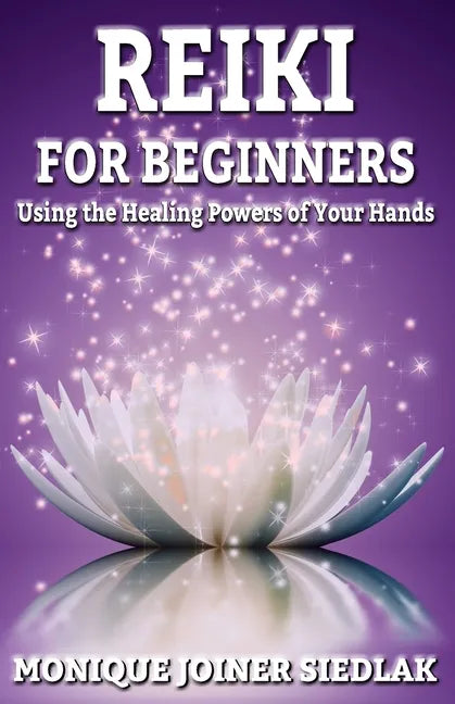 Reiki: For Beginners - Paperback