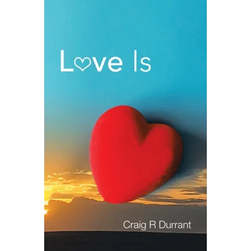Book cover with a red heart and 'Love Is' text against a sunset sky