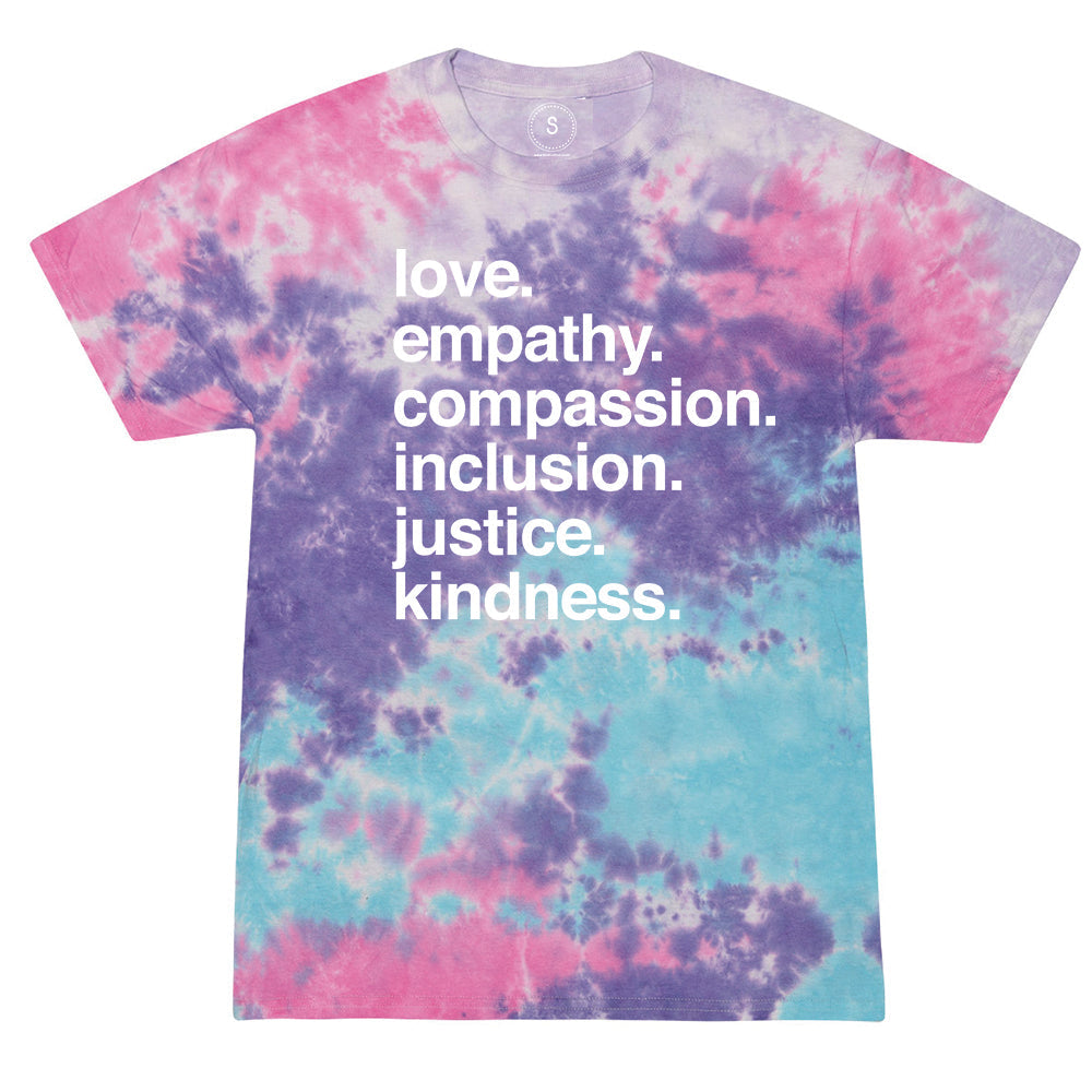 Pink blue and purple tie-dye t-shirt with 'love empathy compassion inclusion justice kindness' motivational text on white background - inspirational graphic tee by Kind Cotton