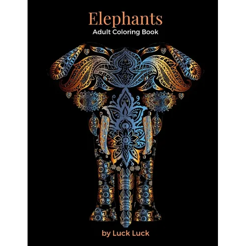 Elephants Adult Coloring Book by Lucy Luck - cover featuring elaborately detailed elephant design on black background