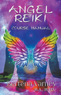 Angel Reiki Course Manual - Paperback